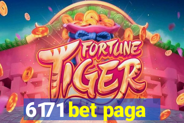 6171 bet paga